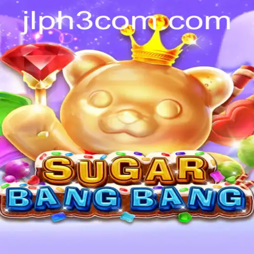 Exploring the Exciting World of SUGARBANGBANG: A Deep Dive into the Game
